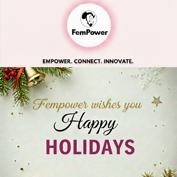 FemPower holiday greeting card featuring the brand logo and slogan "EMPOWER. CONNECT. INNOVATE." The festive design includes gold bells, pine branches, and text that reads "Fempower wishes you Happy HOLIDAYS" against a speckled white background.